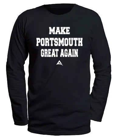 MAKE PORTSMOUTH GREAT AGAIN Long sleeve