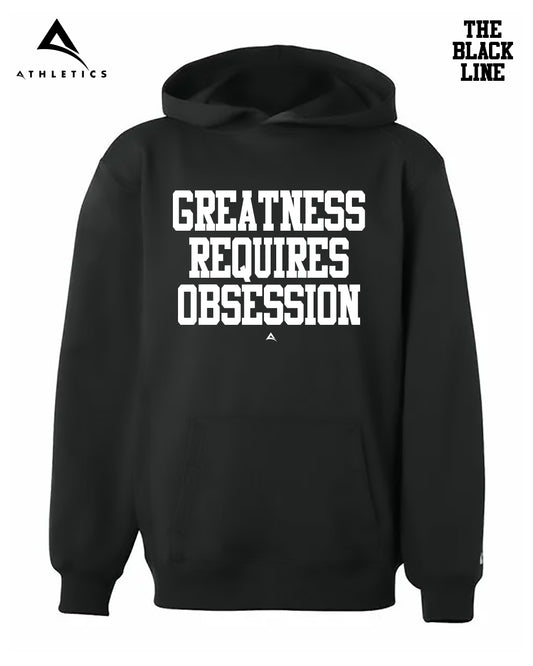 GREATNESS REQUIRES OBSESSION